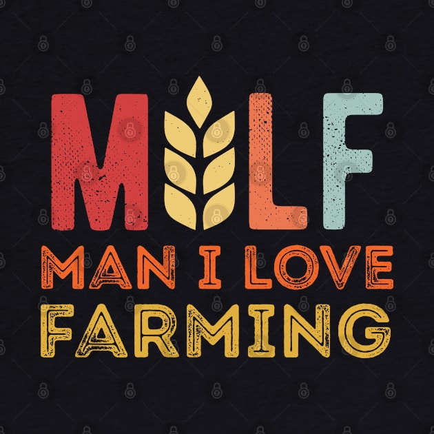 Milf Man I Love Farming Farmer man i love farming milf by Gaming champion